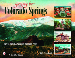 Greetings from Colorado Springs 0764325752 Book Cover
