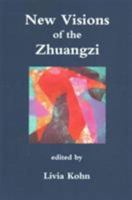New Visions of the Zhuangzi 1931483299 Book Cover