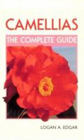 Camellias: The Complete Guide 1852239700 Book Cover