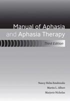 Manual of Aphasia Therapy 0890799636 Book Cover
