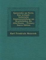 Epimenides aus Kreta. Eine kritisch-historische Zusammenstellung aus Bruchstücken des Alterthums. 1295091119 Book Cover