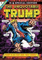 The Unquotable Trump 1770463046 Book Cover