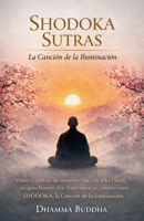 Shodoka Sutras: La Canción de la Iluminación (Spanish Edition) B0GK9FX9MN Book Cover