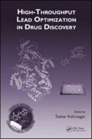 High-Throughput Lead Optimization in Drug Discovery (Critical Reviews in Combinatorial Chemistry) 0849372682 Book Cover