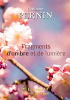 Fragments d'ombre et de lumière 2955311944 Book Cover