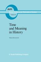 Time And Meaning In History 940108212X Book Cover