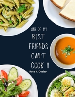One of My Best Friends Cant Cook II B0FNRW626L Book Cover