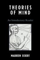 Theories of Mind: An Introductory Reader 074255063X Book Cover