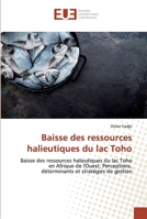Baisse des ressources halieutiques du lac Toho 6138459687 Book Cover