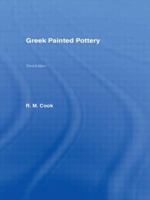 Greek Painted Pottery 0415138604 Book Cover