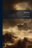 Nina: Racconto Contemporaneo In Versi Siciliani... 1279624191 Book Cover