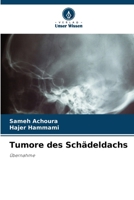 Tumore des Schädeldachs (German Edition) 6208060311 Book Cover