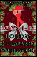 Holiday Hullabaloo Collection B0HFPJJQG7 Book Cover