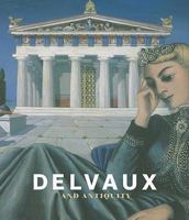 Delvaux and Antiquity 9085865417 Book Cover