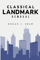 classical landmark removal 1805241982 Book Cover