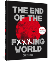 The End of the Fucking World 1606999834 Book Cover
