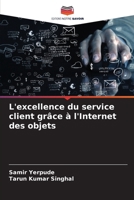 L'excellence du service client grâce à l'Internet des objets 6207337786 Book Cover