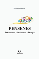 Pensenes - Pensamentos, Sentimentos e Energias 6586544874 Book Cover