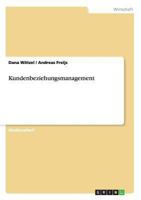 Kundenbeziehungsmanagement 3640827511 Book Cover