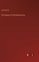 The System of Field Manoeuvres 3368150480 Book Cover