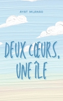 Deux coeurs, une île (French Edition) 2322623083 Book Cover
