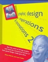 Graphic Design: Inspirations and Innovations 2 0891347739 Book Cover
