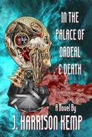 In the Palace of Ordeal & Death B093CHKYRP Book Cover