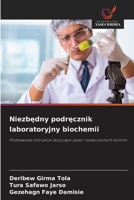 Niezbedny podrecznik laboratoryjny biochemii (Polish Edition) 6209972128 Book Cover