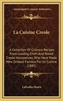 Lafcadio Hearn's Creole Cook Book 1613422210 Book Cover