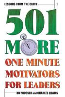 Lessons from the Cloth 2: 501 More One Minute Motivators for Leaders 1573126659 Book Cover