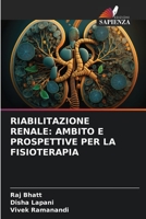 Riabilitazione Renale: Ambito E Prospettive Per La Fisioterapia (Italian Edition) 6206478246 Book Cover