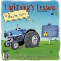 Lightning's Lessons: My Big Blue Tractor 1736680048 Book Cover