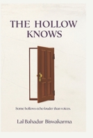 The Hollow Knows B0FKTR6MCH Book Cover
