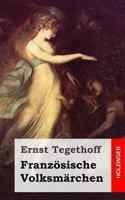 Franz�sische Volksm�rchen 1492172863 Book Cover