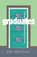 Graduates (Time of Our Lives) B0GMWK86DK Book Cover