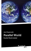 Parallel World: Parallel World visited 3710339510 Book Cover