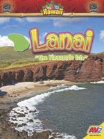 Lanai "The Pineapple Isle" B0DYXBCV59 Book Cover