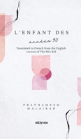 L'enfant des années 90 (French Edition) 9359209600 Book Cover