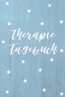 THERAPIE TAGEBUCH: A4 Therapietagebuch für Patienten zum Ausfüllen | Selbsthilfebuch bei Depression, Burnout, Borderline, Angststörung | Psychotherapie | Therapie Tool | Selbstsorge (German Edition) 1671494954 Book Cover