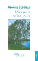 Mes nuits et les jours (French Edition) 2355239827 Book Cover