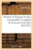 Beautés ou Passages les plus remarquables, le rapport de la pensée et du style 2014084580 Book Cover