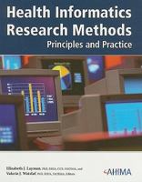 Health Informatics Research Methods: Principles and Practice 1584261811 Book Cover