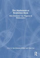 The Mathematical Resilience Book: How Everyone Can Progress In Mathematics 1032368926 Book Cover