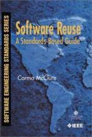 Software Reuse: A Standards-Based Guide 076950874X Book Cover