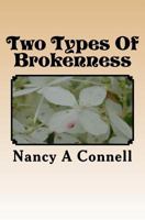 Two Types of Brokenness 1719581665 Book Cover