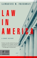 Law in America: A Short History 0375506357 Book Cover