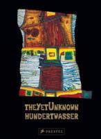The Unknown Hundertwasser 3791341243 Book Cover