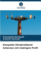 Kompakte Ultrabreitband-Antennen mit niedrigem Profil (German Edition) 6208105358 Book Cover