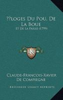 Éloges Du Pou, De La Boue: Et De La Paille (1799) 1120278023 Book Cover
