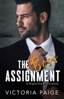 The Boss Assignment B08WSDRL4L Book Cover